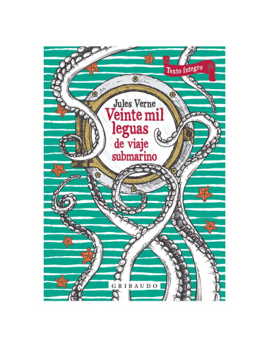 Veinte mil leguas de viaje submarino (Spanish Edition)