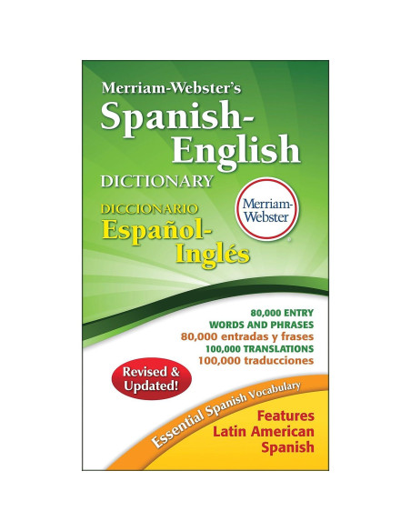 Merriam-Webster's Spanish-English Dictionary Merriam-Webster's Spanish-English Dictionary