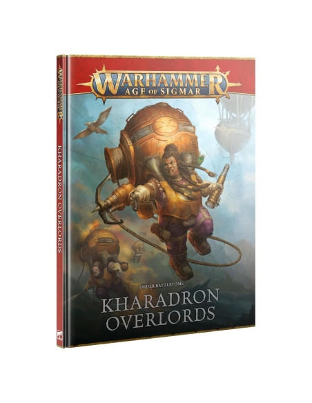 Battletome Kharadron Overlords - Manual de Warhammer Age of Sigmar Battletome Kharadron Overlords - Manual de Warhammer Age of Sigmar