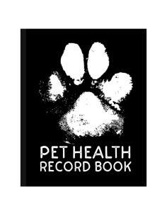 Pet Health Record Book: Wellness Log Book Journal And Organizer