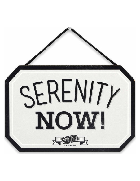 Cartel Colgante Decorativo Seinfeld Serenidad Ahora - Madera Cartel Colgante Decorativo Seinfeld Serenidad Ahora - Madera