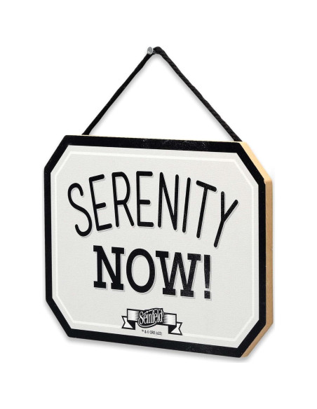 Cartel Colgante Decorativo Seinfeld Serenidad Ahora - Madera Cartel Colgante Decorativo Seinfeld Serenidad Ahora - Madera