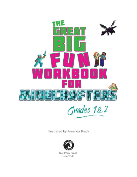 The Best and Biggest Fun Workbook for Minecrafters Grades 1 & 2: An Unofficial Learning Adventure for Minecrafters The Best and Biggest Fun Workbook for Minecrafters Grades 1 & 2: An Unofficial Learning Adventure for Minecrafters