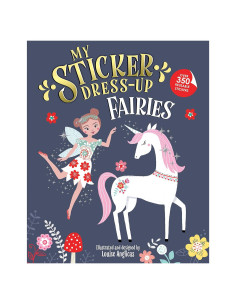 My Sticker Dress-Up: Fairies: Reusable Sticker Activity Book for Endless Creative Play!