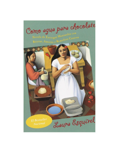 Como agua para chocolate / Like Water for Chocolate (Spanish Edition)